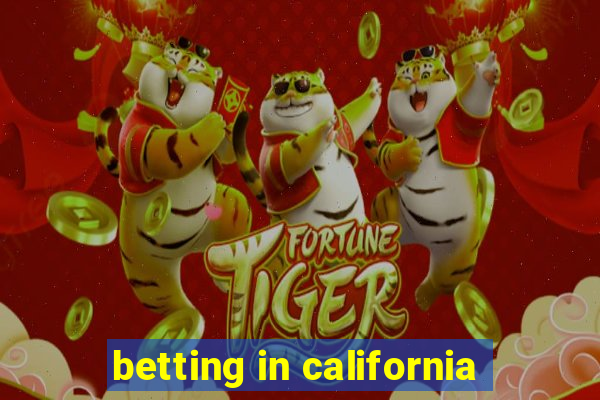 betting in california