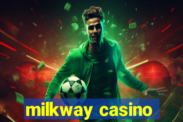 milkway casino