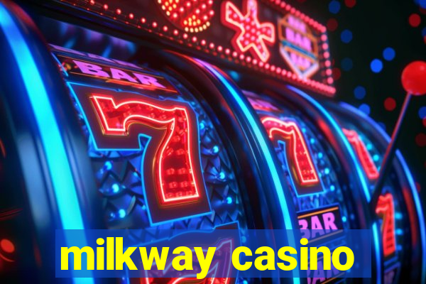 milkway casino