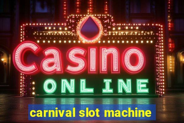 carnival slot machine