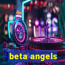 beta angels