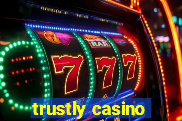 trustly casino