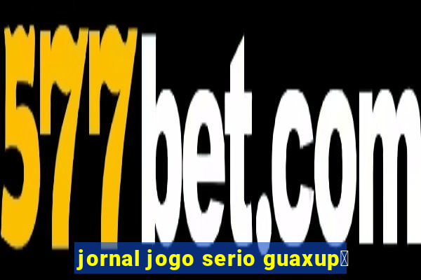 jornal jogo serio guaxup茅