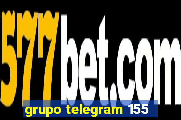 grupo telegram 155