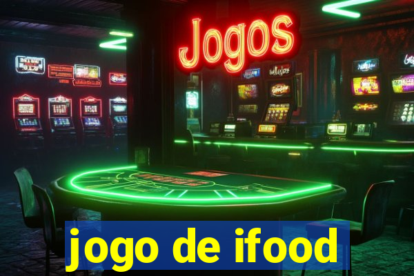 jogo de ifood