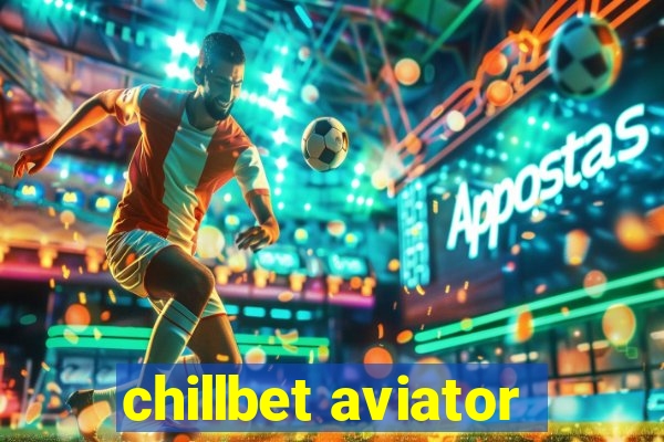 chillbet aviator