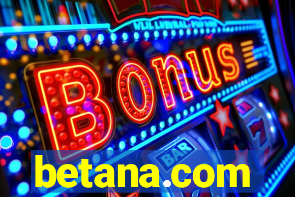 betana.com