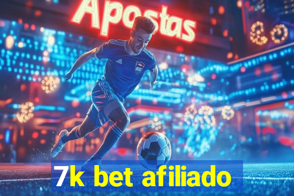 7k bet afiliado