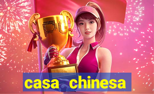 casa chinesa plataforma de jogos