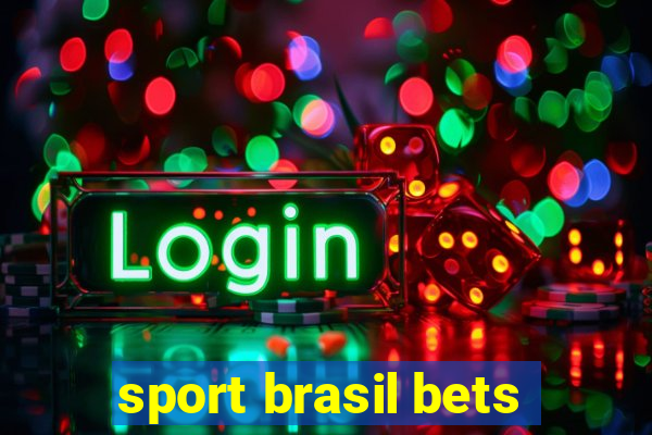 sport brasil bets