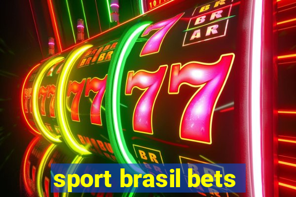 sport brasil bets