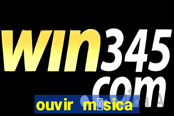 ouvir m煤sica antena 1