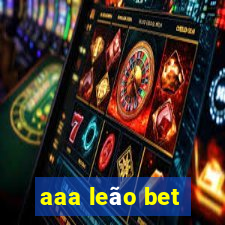 aaa leão bet