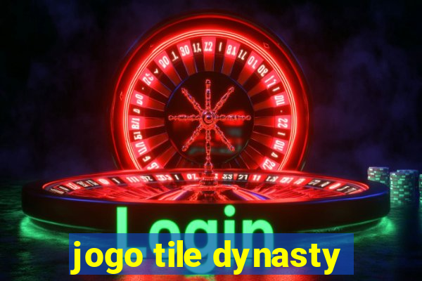 jogo tile dynasty