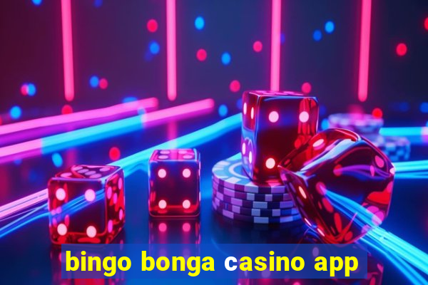 bingo bonga сasino app