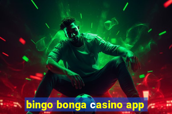 bingo bonga сasino app