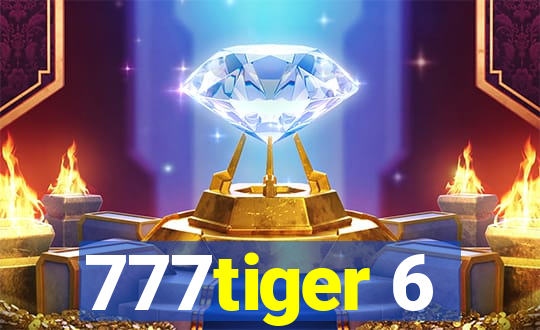 777tiger 6