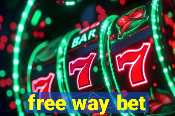 free way bet