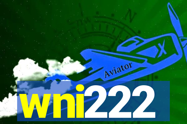 wni222