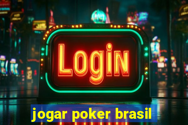 jogar poker brasil