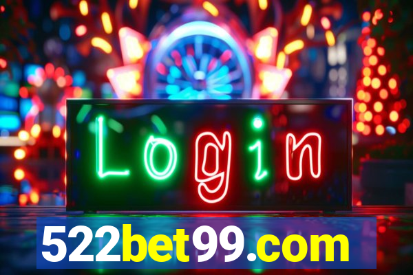 522bet99.com