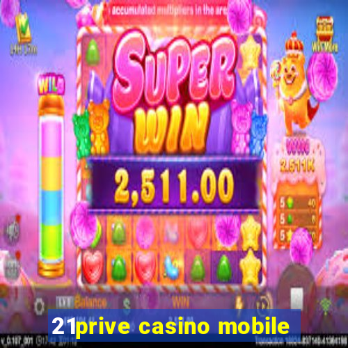 21prive casino mobile