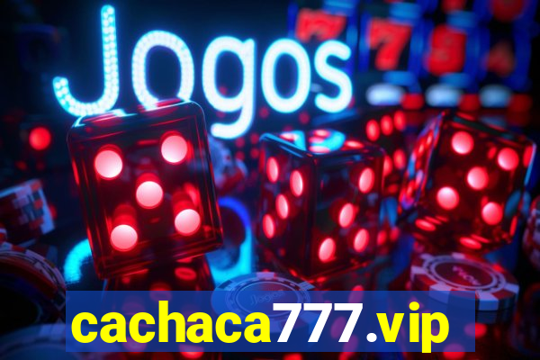 cachaca777.vip