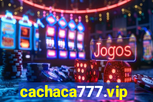 cachaca777.vip