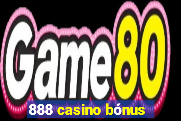 888 casino bónus