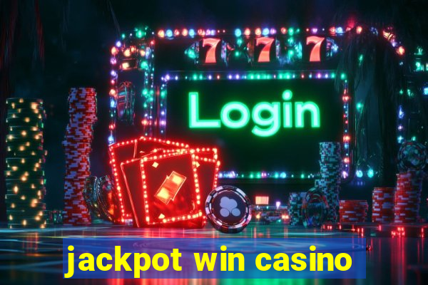 jackpot win casino