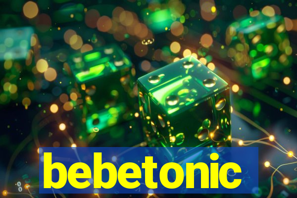 bebetonic