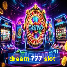 dream 777 slot