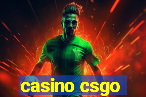 casino csgo