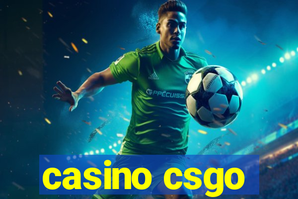 casino csgo