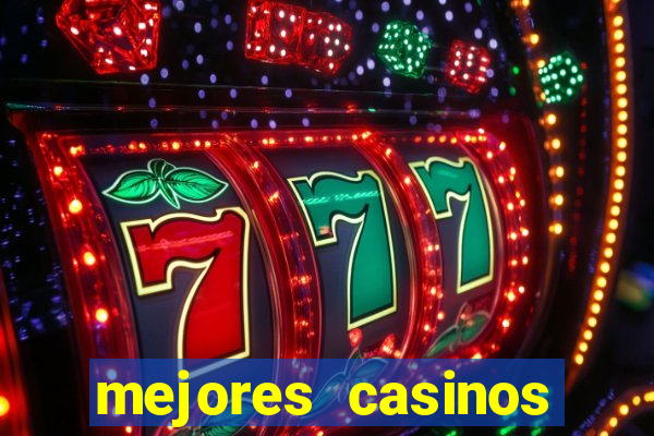 mejores casinos online del mundo