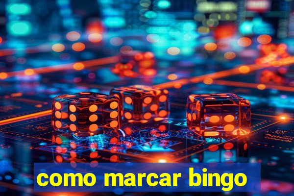 como marcar bingo