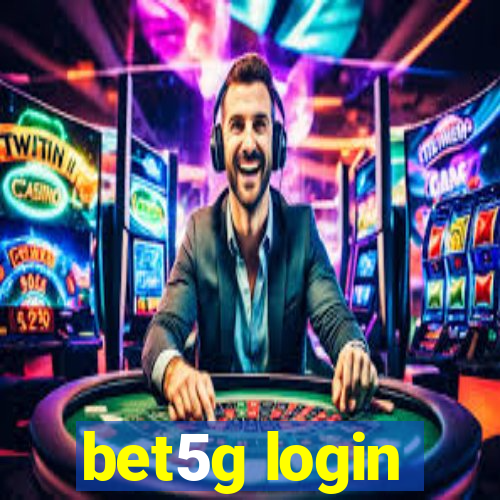 bet5g login