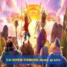 CAISHEN COMING demo gratis