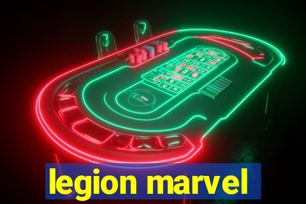 legion marvel