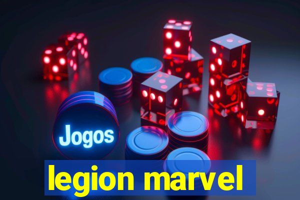 legion marvel