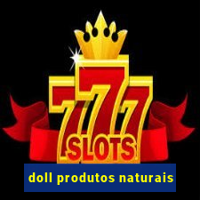 doll produtos naturais