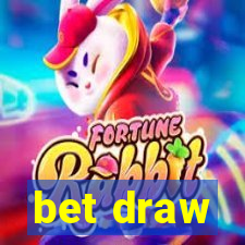 bet draw