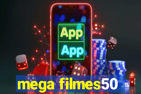 mega filmes50