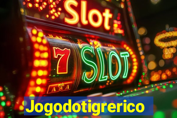 Jogodotigrerico