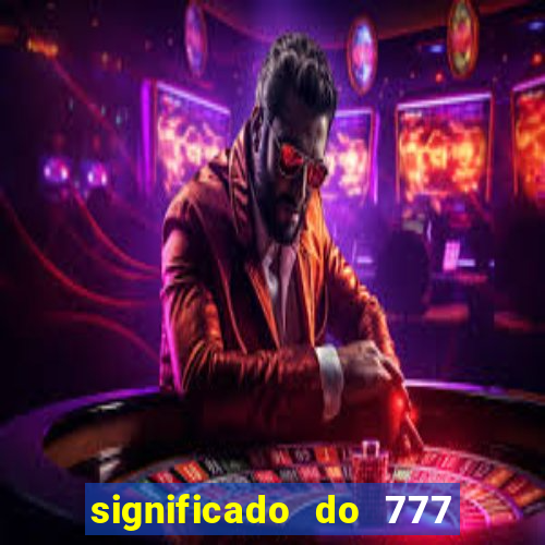 significado do 777 no crime