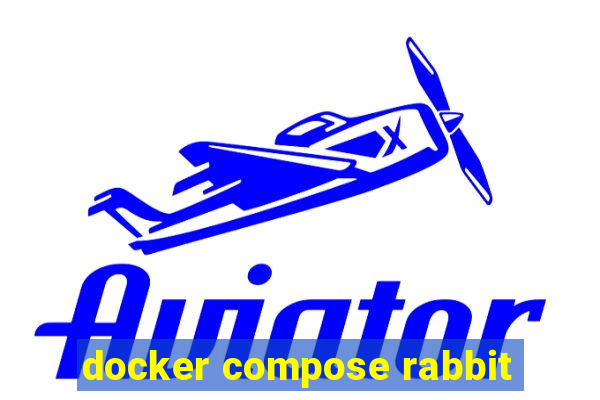 docker compose rabbit