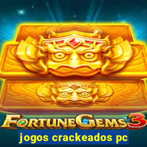 jogos crackeados pc