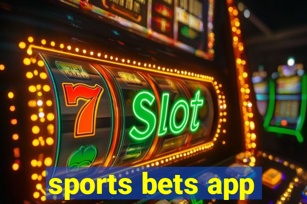 sports bets app