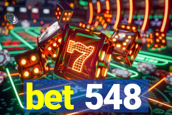 bet 548