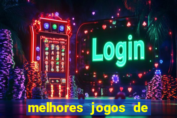 melhores jogos de hoje para apostar